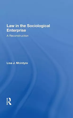 Law In The Sociological Enterprise cover