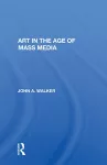 Art In The Age Of Mass Media cover