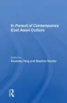 In Pursuit of Contemporary East Asian Culture cover