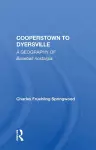 Cooperstown To Dyersville cover