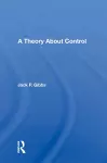 A Theory About Control cover