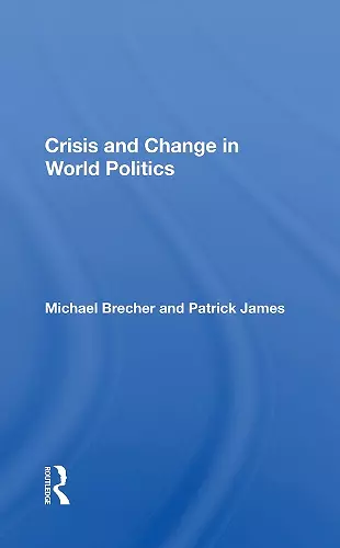 Crisis And Change In World Politics cover