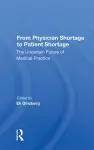 From Physician Shortage To Patient Shortage cover