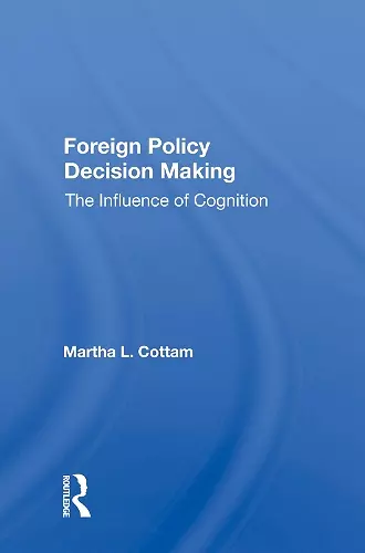 Foreign Policy Decision Making cover