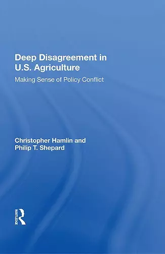 Deep Disagreement in U.S. Agriculture cover