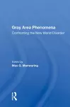 Gray Area Phenomena cover