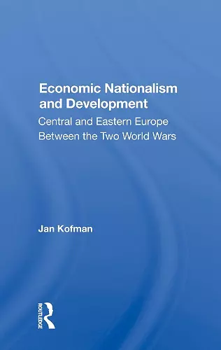 Economic Nationalism And Development cover