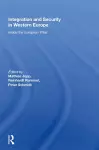 Integration And Security In Western Europe cover