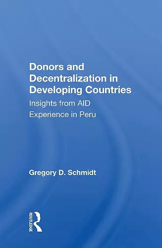 Donors and Decentralization in Developing Countries cover