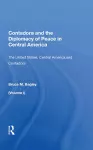 Contadora And The Diplomacy Of Peace In Central America cover