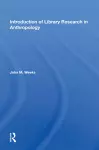 Introduction To Library Research In Anthropology cover