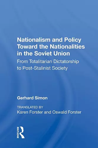 Nationalism And Policy Toward The Nationalities In The Soviet Union cover