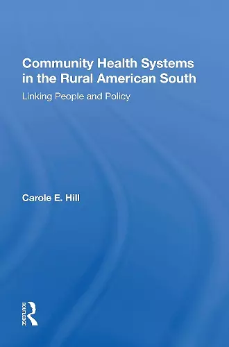 Community Health Systems In The Rural American South cover