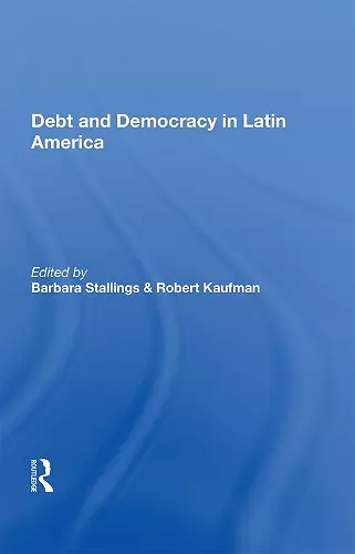 Debt and Democracy in Latin America cover