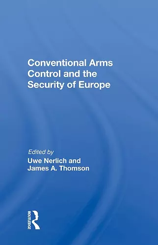 Conventional Arms Control and the Security of Europe cover