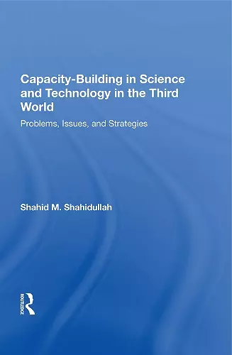 Capacity-building In Science And Technology In The Third World cover