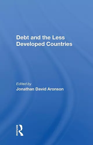 Debt and the Less Developed Countries cover