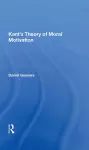 Kant's Theory of Moral Motivation cover