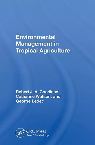 Environmental Management In Tropical Agriculture cover