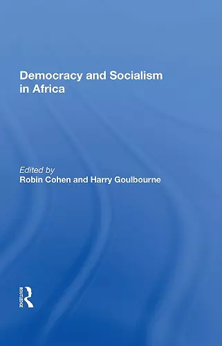 Democracy And Socialism In Africa cover