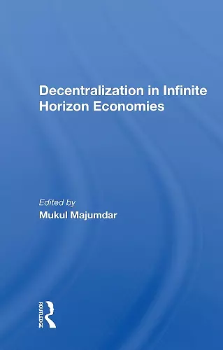 Decentralization In Infinite Horizon Economies cover