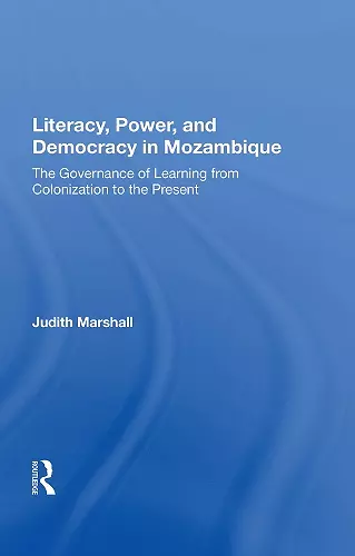 Literacy, Power, And Democracy In Mozambique cover