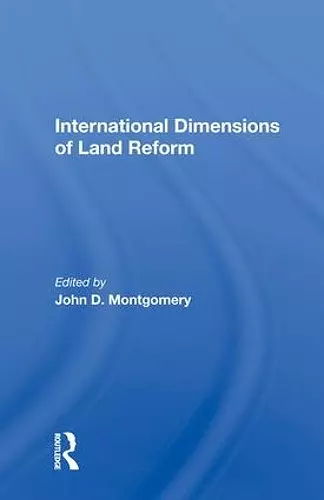 International Dimensions Of Land Reform cover