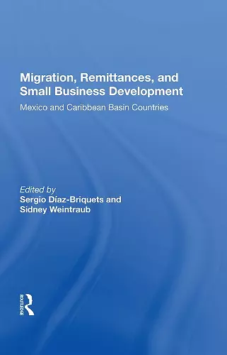 Migration, Remittances, And Small Business Development cover