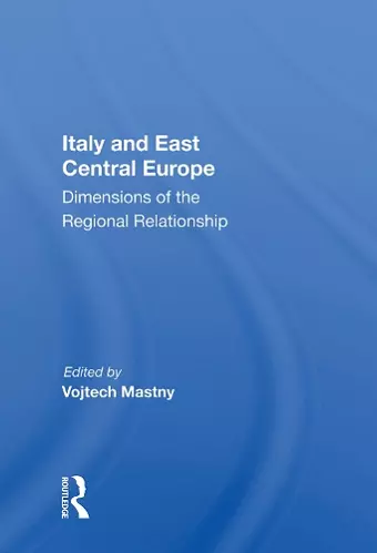 Italy And East Central Europe cover