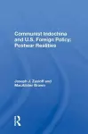 Communist Indochina And U.s. Foreign Policy cover