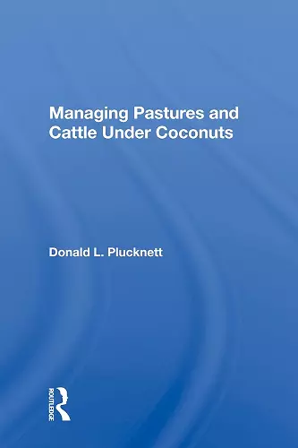 Managing Pastures And Cattle Under Coconuts cover