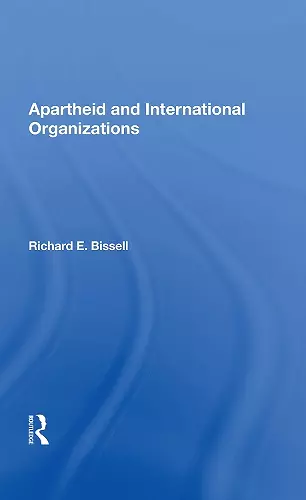 Apartheid & Intl Org cover