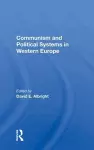 Communism And Political Systems In Western Europe cover