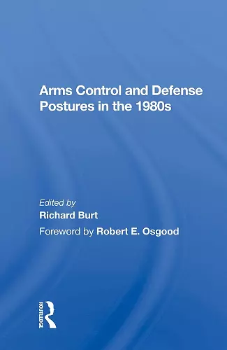 Arms Control and Defense Postures in the 1980s cover