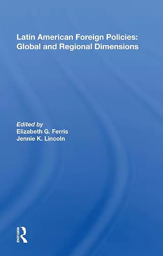 Latin American Foreign Policies cover