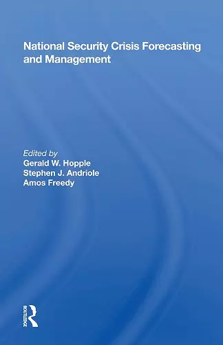 National Security Crisis Forecasting And Management cover