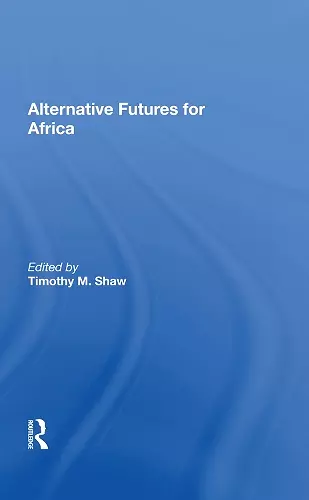 Alternative Futures for Africa cover