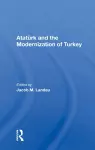 Ataturk And The Modernization Of Turkey cover