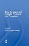 Early Developmental Hazards cover