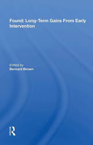 Found: Long-Term Gains From Early Intervention cover