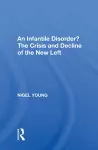 An Infantile Disorder? cover