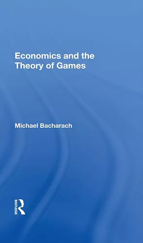 Economics and the Theory of Games cover