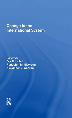 Change In The International System cover