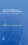 Law, Personalities, And Politics Of The Middle East cover