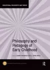 Philosophy and Pedagogy of Early Childhood cover