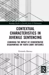 Contextual Characteristics in Juvenile Sentencing cover