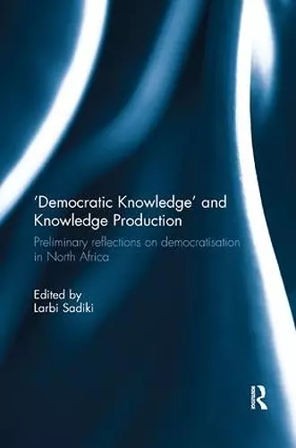 'Democratic Knowledge' and Knowledge Production cover