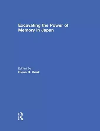 Excavating the Power of Memory in Japan cover