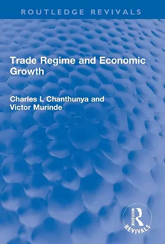 Trade Regime and Economic Growth cover
