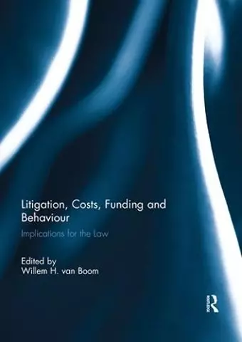 Litigation, Costs, Funding and Behaviour cover